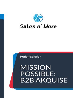cover image of Mission Possible--B2B Akquise